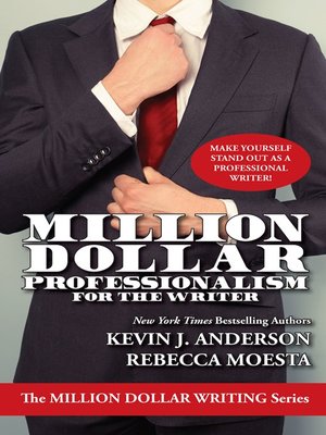 cover image of Million Dollar Professionalism for the Writer